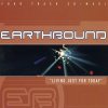 Earthbound - Living Just For Today (1998) [FLAC]