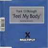 Frank 'O Moiraghi feat. Amnesia - Feel My Body (1996) (CDMULTY15)