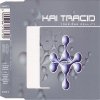 Kai Tracid - Yourn Own Reality (1997)