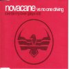  Novacane Vs. No One Driving - Love Be My Lover (Playa Sol)
