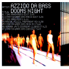 Azzido Da Bass ‎– Dooms Night (Remixes) (2000) [FLAC]