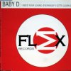 Baby D - I Need Your Loving (Everybodys Gotta Learn Sometime) (1995) [FLAC] download