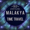 Malakya - Time Travel Ep (2020) [FLAC]