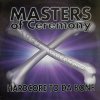 Masters Of Ceremony - Hardcore To Da Bone (1997 Remixes) (1997) [FLAC] download