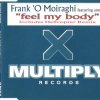Frank 'O Moiraghi feat. Amnesia - Feel My Body (1996) (CD MULTY 10) download