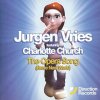 Jurgen Vries & Charlotte Church - The Opera Song (Brave New World) (2002) [FLAC] download