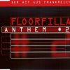 Floorfilla - Anthem 2 (2000) [FLAC] download
