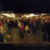 Dan Curtin - We Are The Ones Weve Been Waiting For (2006) [FLAC] download