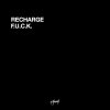 Recharge - F.U.C.K. (2020) [FLAC]