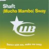 Shaft - Mucho Mambo (Sway) (1999) [FLAC]