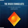 The Disco Evangelists - A New Dawn (Back To The World) (1993)