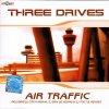 Three Drives - Air Traffic (2003) [FLAC]