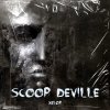 Xelor - Scoop Deville (2023) [FLAC]
