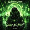 Superior Core - Dance All Night (Edit) (2026) [FLAC]
