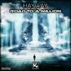 Hayway - On The Road To A Million (Edit) (2023) [FLAC]