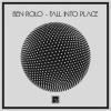 Ben Rolo - Fall Into Place (2021) [FLAC]