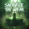 Repeller, Captivator - Sacrifice The Weak (Edit) (2026) [FLAC]
