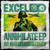 Excel - Annihilate EP (2024) [FLAC]