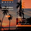 Macky Gee, Drumsik, Francis Waves - Meet Me In Paradise (2025) [FLAC]