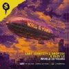 Lost Identity & Dropixx & GLDY LX - World Is Yours (2024) [FLAC]