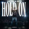 Entize, Vltz - Hold On (Edit) (2026) [FLAC]