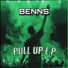 Benns - Pull UP EP (2025) [FLAC]