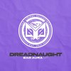 Dreadnaught - Bad Aura EP (2026) [FLAC]