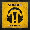 Vandal - Warning (2025) [FLAC]