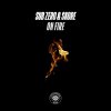 Sub Zero, Skore - On Fire (2024) [FLAC]