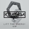 Kt Kinga - Lift The Energy (VIP) (2024) [FLAC]