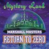Marshall Masters - Return To Zero - The Mystery Land Anthem (1998) [FLAC]