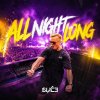 Slice - All Night Long (2026) [FLAC]