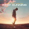 Wasted Penguinz, Demi Kanon - Keep Running (Edit) (2025) [FLAC]