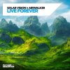 Solar Vision, Airwalk3R - Live Forever (2025) [FLAC]