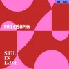 Phil:Osophy - Still In Love (2025) [FLAC]