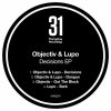 Objectiv & Lupo - Decisions EP (2022) [FLAC]