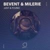 Bevent, Milerie - Lost & Found (2024) [FLAC]