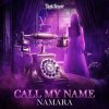 Namara - Call My Name (2024) [FLAC]