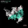 Sopik - Riot EP (2021) [FLAC]