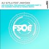 Aly, Fila, Jwaydan - We Control The Sunlight Remixes (Part 1) (2026) [FLAC]