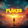 Flakee - The Sun Will Always Shine (2025) [FLAC]