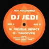 DJ Jedi -2016- Double Impact // Takeover (Jedi Recordings JEDI 15)