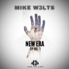 Mike W3lts - New Era EP Vol. 1 (2021) [FLAC]