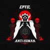 Eptic - Anti-human (2018) [FLAC]