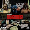 Ghostriderz - Dangerous! (Edit) (2024) [FLAC]