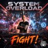System Overload - Fight (2026) [FLAC]