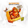 Magistri - Bring It Back (Edit) (2026) [FLAC]