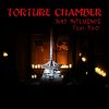 Bad Influence, Dr.O - Torture Chamber (2023) [FLAC]