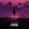 Chaoz - Believe Me (2023) [FLAC]