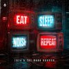 Toza, The Dark Horror - Eat Sleep Noise Repeat (Edit) (2026) [FLAC]